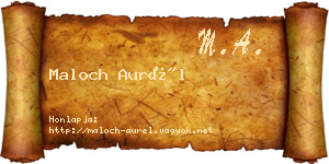 Maloch Aurél névjegykártya